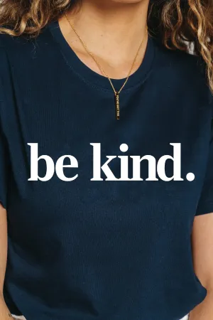 Be Kind. T-Shirt Navy